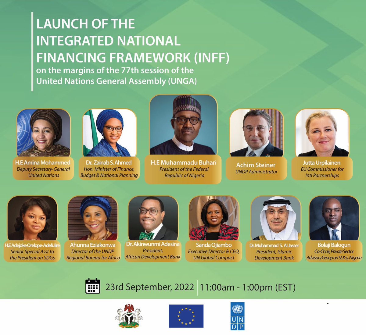 UNDPNigeria's tweet image. Join us, @FinMinNigeria, @ossap_sdgs & @EUinNigeria on 23 September 11:00 am EST at #UNGA for the launch of Nigeria's Integrated National Financing Framework - a finance strategy designed to strengthen planning processes for the SDGs at the national level.