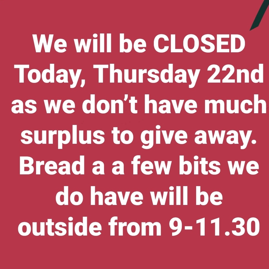 LAFridge's tweet photo. We will be CLOSED Today, Thursday 22nd as we don’t have much surplus to give away. Bread a a few bits we do have will be outside from 9-11.30 https://t.co/S8Ah1zReKa
