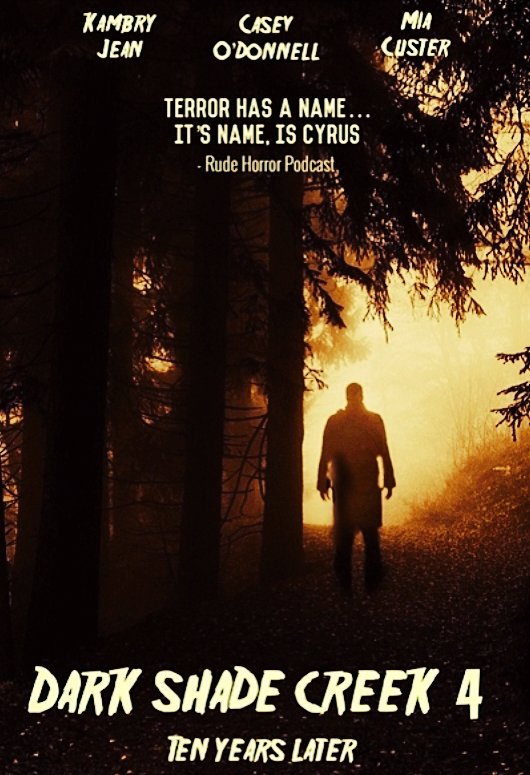 screamdream1986's tweet photo. DARK SHADE CREEK 4 is now available to order just in time for Halloween. It can be purchased at: https://t.co/lO9TADJTXu
#DarkShadeCreek #slasher #horror #NewRelease #Part4 #DarkShadeFilms #Halloween #FridayThe13th #Cyrus #10yearslater https://t.co/flBSAQxPTt