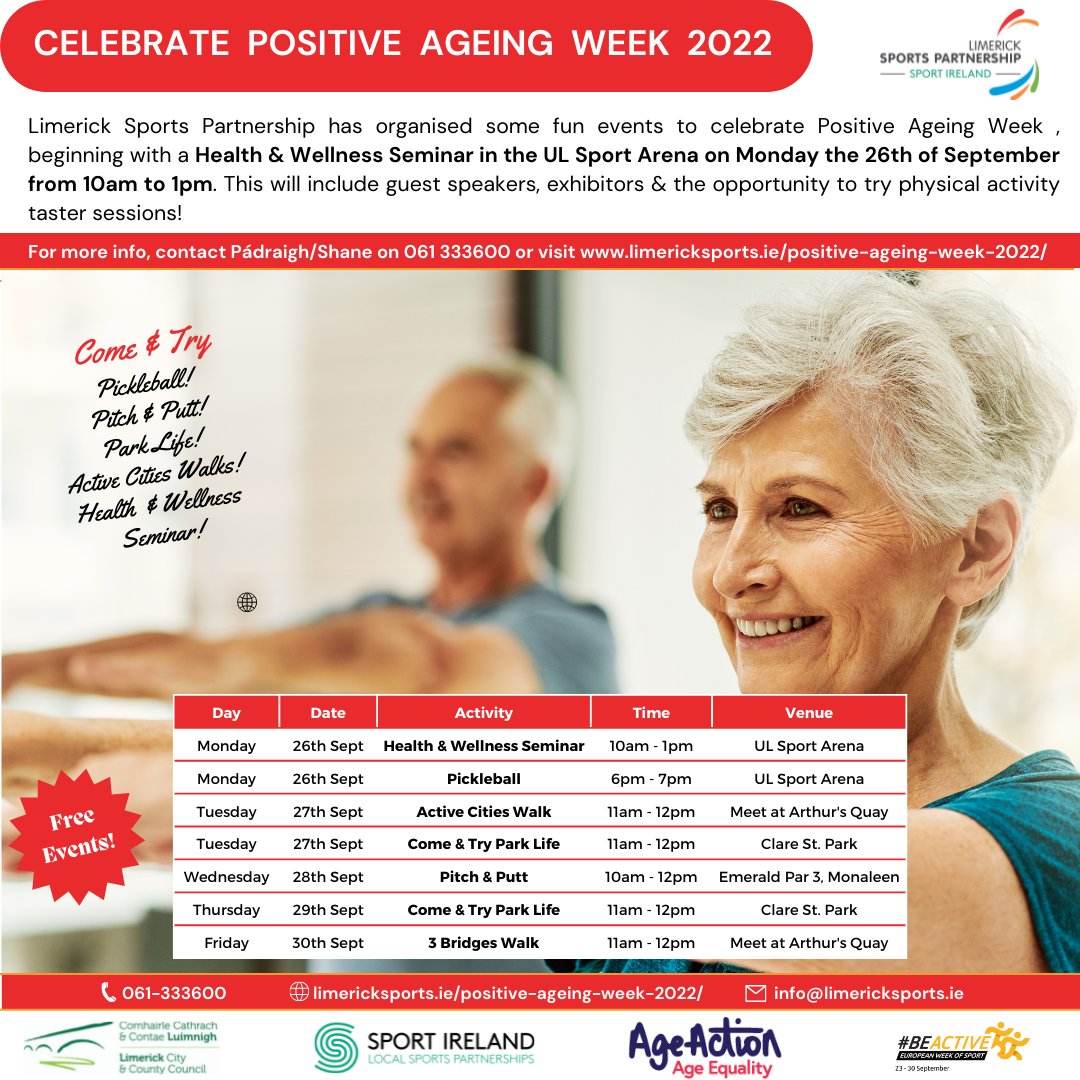 Limericksports's tweet photo. 🌟Join us as we launch Positive Ageing Week 2022, with a FREE Health &amp; Wellness Seminar! 

📍 UL Sport Arena
📅  Mon the 26th of Sept
⏰ 10am to 1pm.
💶 FREE

ℹ️ To register, phone  061 333600.

@Limerick_ie @sportireland @Limerick_Leader @limerickpost 

#PostiveAgeingWeek https://t.co/fXyAfW8ohr