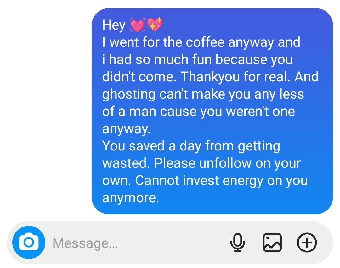 harshuutweets's tweet photo. this guy ghosted me a day before our date, i was too upset so my sister wrote him this on my behalf. GOD BLESS HER😭🫶🏼 https://t.co/uwNRkioYqx