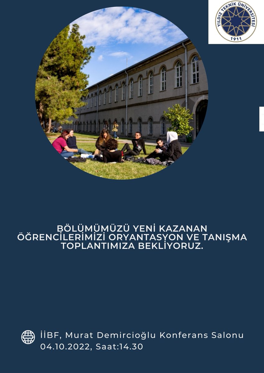 Bölümümüzü yeni kazanan öğrencilerimizi 04.10.2022 Salı günü saat 14.30'da gerçekleştireceğimiz oryantasyon toplantısına bekliyoruz. İyi ki Yıldızlıyız💫 @proftameryilmaz @ProfHalitKeskin @iibf_ytu @emelesenytu @Aysedemirhan93 @mehmetcaglarytu