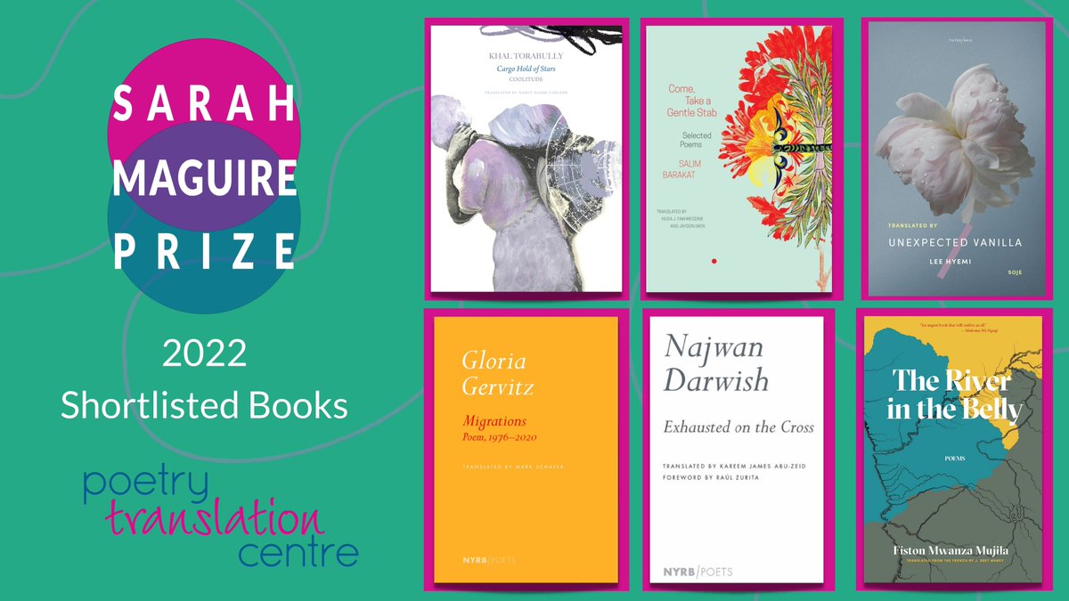 PoetryTranslate's tweet photo. Our #SarahMaguirePrize 2022 Shortlist is here🌺
This Biennial Prize For Poetry in Translation champions the art of poetry in translation &amp; aims to recognise the best book of poetry by contemporary poets from Africa, Asia, Latin America or the Middle East translated to English. https://t.co/SU9yzMsq8k