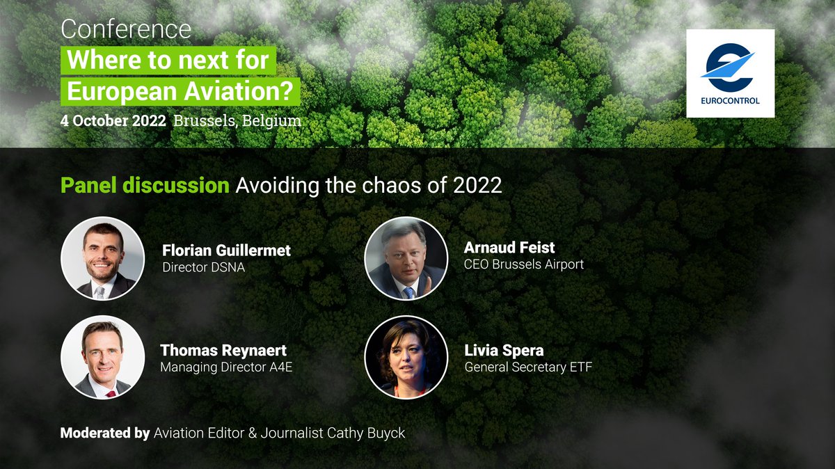 On 4th October, come to the <a href="/eurocontrol/">EUROCONTROL</a> Conference "Where to next for European aviation?" including this panel on how we can avoid the chaos of this summer:
eurocontrol.int/event/where-ne…
#DSNA <a href="/BrusselsAirport/">Brussels Airport</a> <a href="/A4Europe/">Airlines for Europe (A4E)</a> <a href="/ETF_ATM/">ETF-ATM Committee</a>