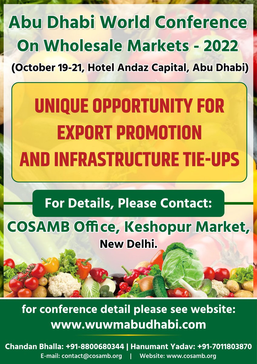 Unique Opportunity for Export Promotion and Infrastructure Tie-ups

For Details, Please Contact: COSAMB Office, Keshopur Market, New Delhi. Email- contact@cosamb.org; Chandan Bhalla- 8800680344; Hanumant Yadav – 7011803870. Conference Details available at wuwmabudhabi.com/event/d190802e…