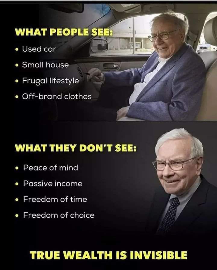 TRUE WEALTH IS INVISIBLE