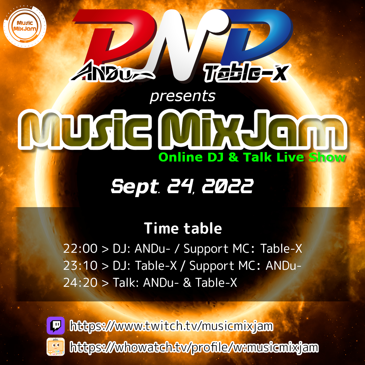 ProjectNoPlan's tweet photo. 2022年9月24日(土)
📡22時(JST)から2時間半
PNP(ANDu- &amp; Table-X)が中継で🍺お酒と🎧DJと🎤緩いトークを交えての生配信

Twitch→https://t.co/w9mhkb3uOC
ふわっち→https://t.co/5gpyc4K73Q

#musicmixjam #mmj #twitch #ツイッチ #ふわっち #whowatch #dj #livestream #dancemusic #clubmusic https://t.co/tfphUiqEiD