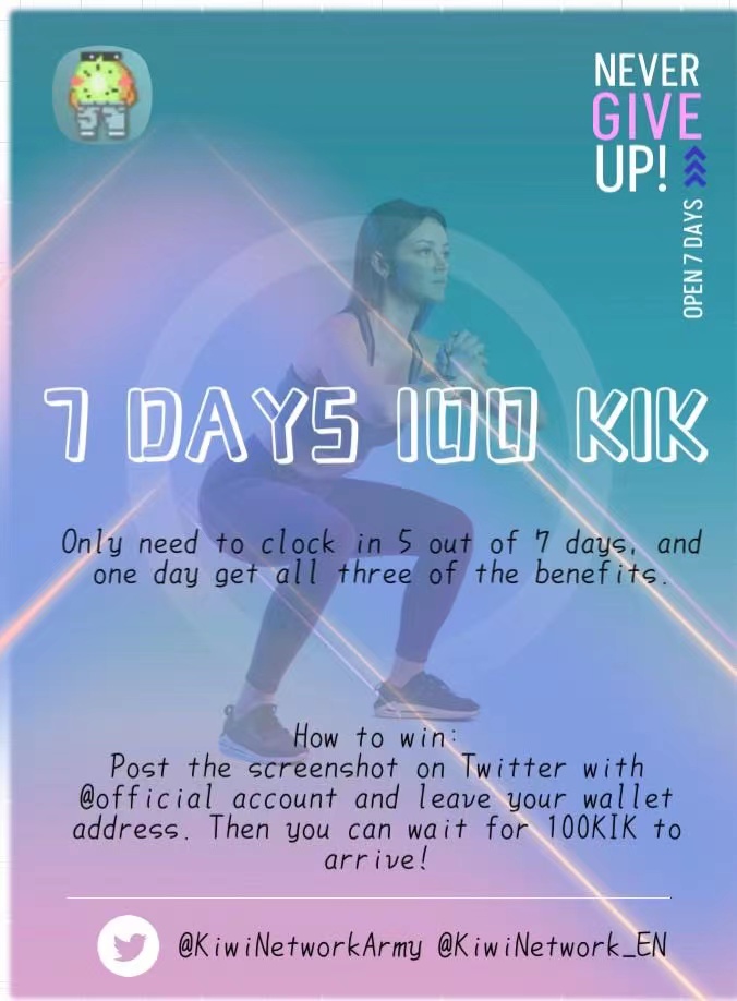 KiwiNetworkArmy's tweet photo. Did you punch in today? Don't forget our activities! Earn 100KIK in 7 days. Get involved!

Download the app at https://t.co/J4UNluzNNm

After you've clocked in, tweet  @KiwiNetwork_EN @KiwiNetworkArmy, and leave your wallet address 。
#NFT #Web3 #cryoto https://t.co/DV245d1mUl