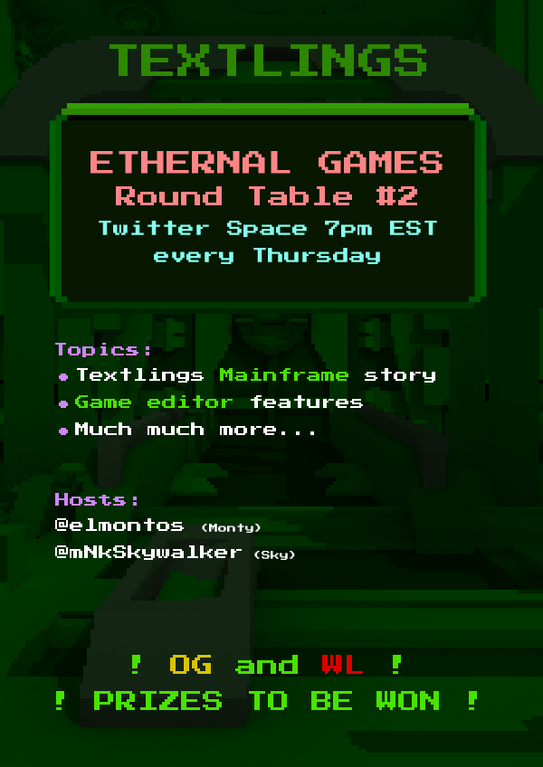 textlings's tweet image. 🚨ETHERNAL GAMES ROUND TABLE #2 🚨

⏰7pm EST Today

Guests include:
@Elmontos
@mNkSkywalker 

We might also have a special guest showing up... you might wanna APE in on this👀

Set a reminder: 

#NFT #FreeMints #P2Egaming