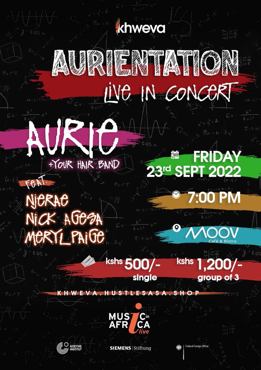 Sherehe_Plug's tweet photo. β’ #Nairobi #LiveMusic #Concert β’
π€: #AURIENTATION by @AurieMusiq ft @Nick_Agesa, @Njerae, @MerylPaige
ποΈ: Sept 23rd 2022
π: @moov_bistro, Wood Avenue, #Kilimani
β: 7pm
ποΈ: KES 500 single & KES 1,200 group of 3
π: https://t.co/rDMALdnntF https://t.co/gtLD6xoZch