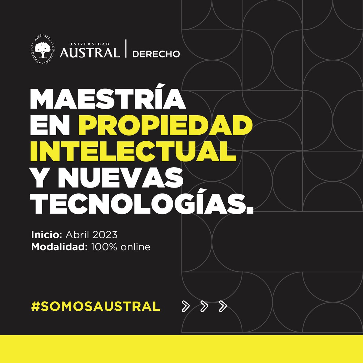 AustralDerecho's tweet photo. 📢 ¡Inscripciones abiertas! Maestría en Propiedad Intelectual y Nuevas Tecnologías #MPINT, 100% online y dirigida a profesionales de la Región Iberoamericana.

📩 Más info > https://t.co/n2qOTxNIe5 

📌 27/9 Próxima Reunión informativa > https://t.co/tHbOEQGOVZ 

#SomosAustral https://t.co/bIdRoySOBW