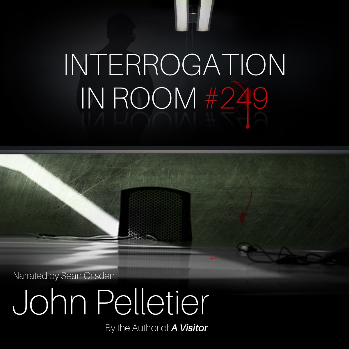 Coming soon to audiobook...
Interrogation in Room #249 👮👿⛓️
Narrated by <a href="/seancrisden/">Sean Crisden</a> 
Written by <a href="/JPelletierFict/">John Pelletier 🎃</a> 
Edited by <a href="/Editing_Realm/">Editing Realm (hiatus)</a> 
Cover by <a href="/booknookbiz/">Booknook.biz</a>
#audiobooks #promotehorror #horror #BookTwitter #readingcommunity