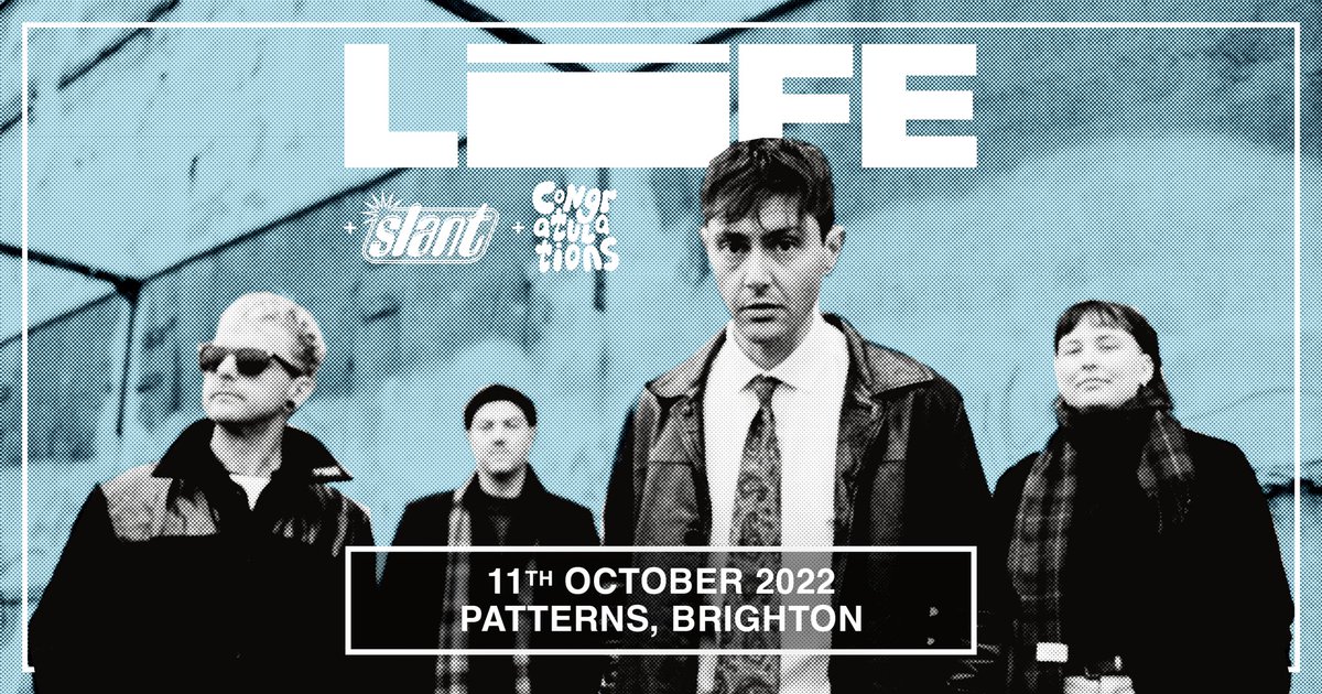 back on the home turf. october 11 we play @patternsbtn with @lifeband plus @c0ngratsband 👉 slant.plctrmm.to/live Xxxx @LoutPromotions
