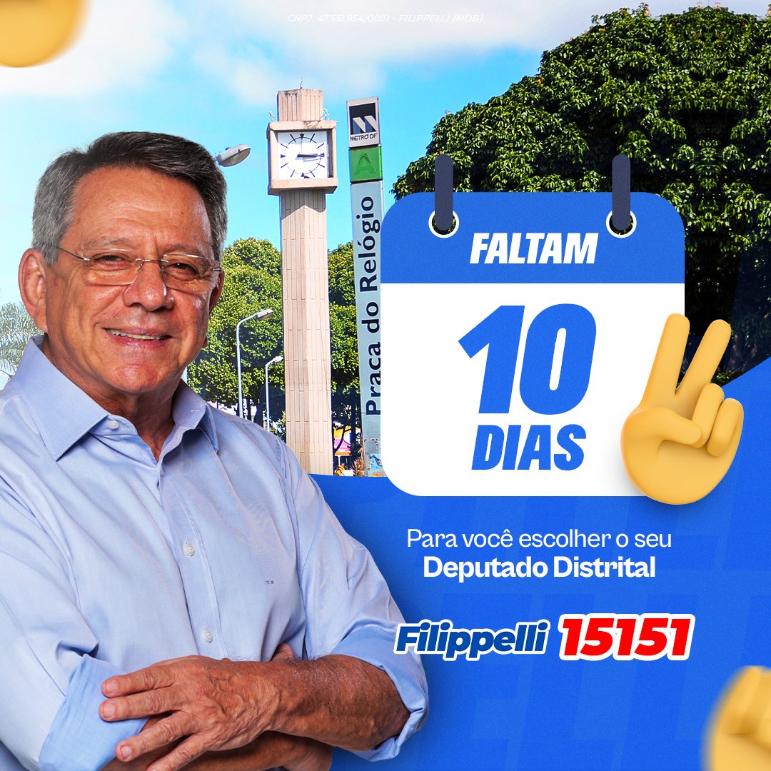 DoFilippelli's tweet photo. Estamos a 10 dias das eleições. Um momento importante da nossa democracia. Exerça com consciência e independência o seu voto. Como deputado distrital, quero fazer mais e melhor do que fiz em toda a minha vida pública. Contem comigo. Distrital é Filippelli, 15151. https://t.co/6QVvyI5NCR