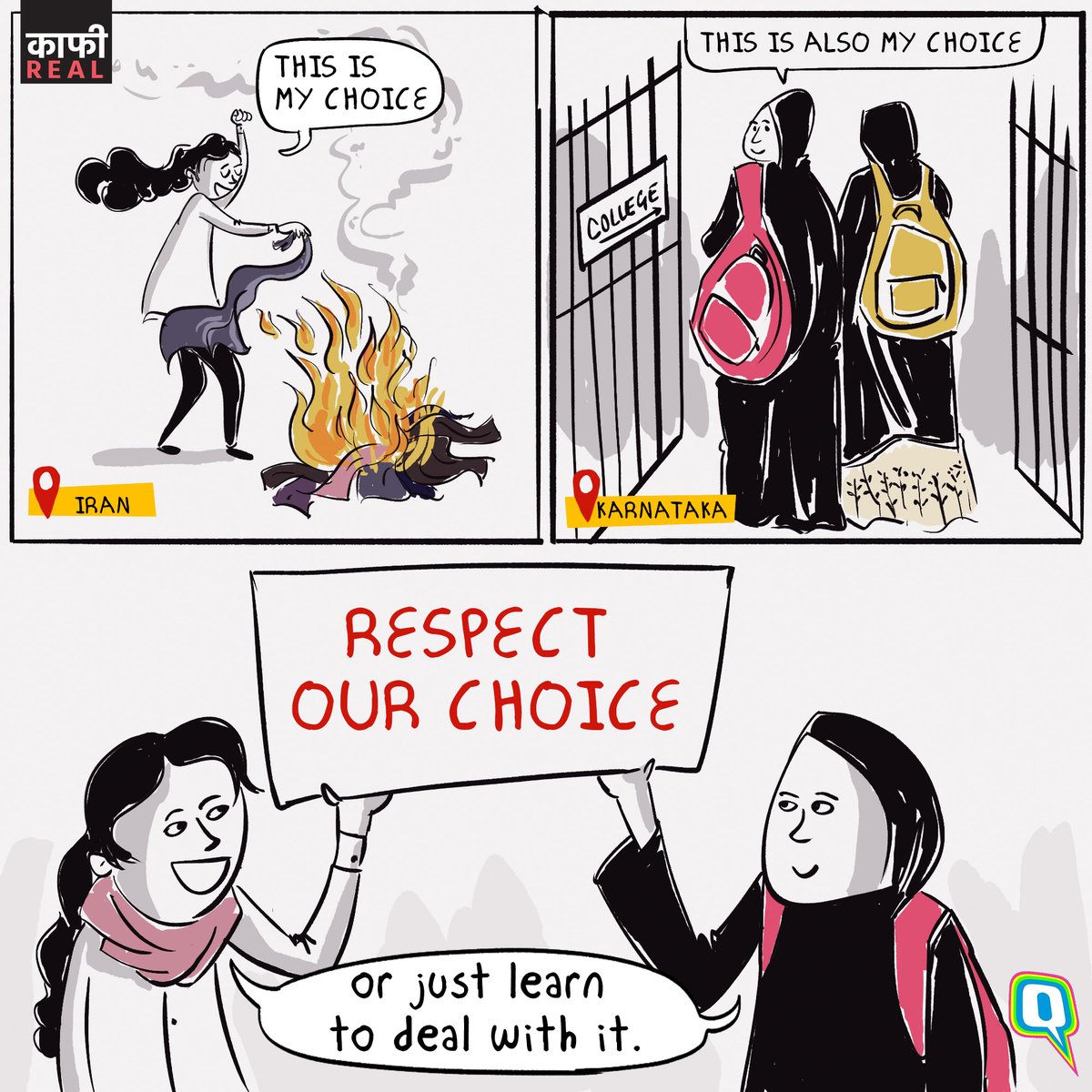 QuintNeon's tweet photo. "In both #Iran and #Karnataka, the fight is against being forced to dress a certain way. The fight is for freedom." #KaafiReal cartoon on the #HijabRow by @aroop_mishra
Full story: https://t.co/c4UZibAcjE https://t.co/WED86SfHEG