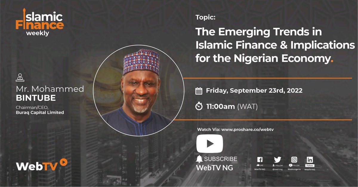 Coming up tomorrow is another episode of the #Islamicfinanceweekly with Mr.Mohammed Bintube, Chairman /CEO, Buraq Capital Limited and was the first MD of @JaizBankNG