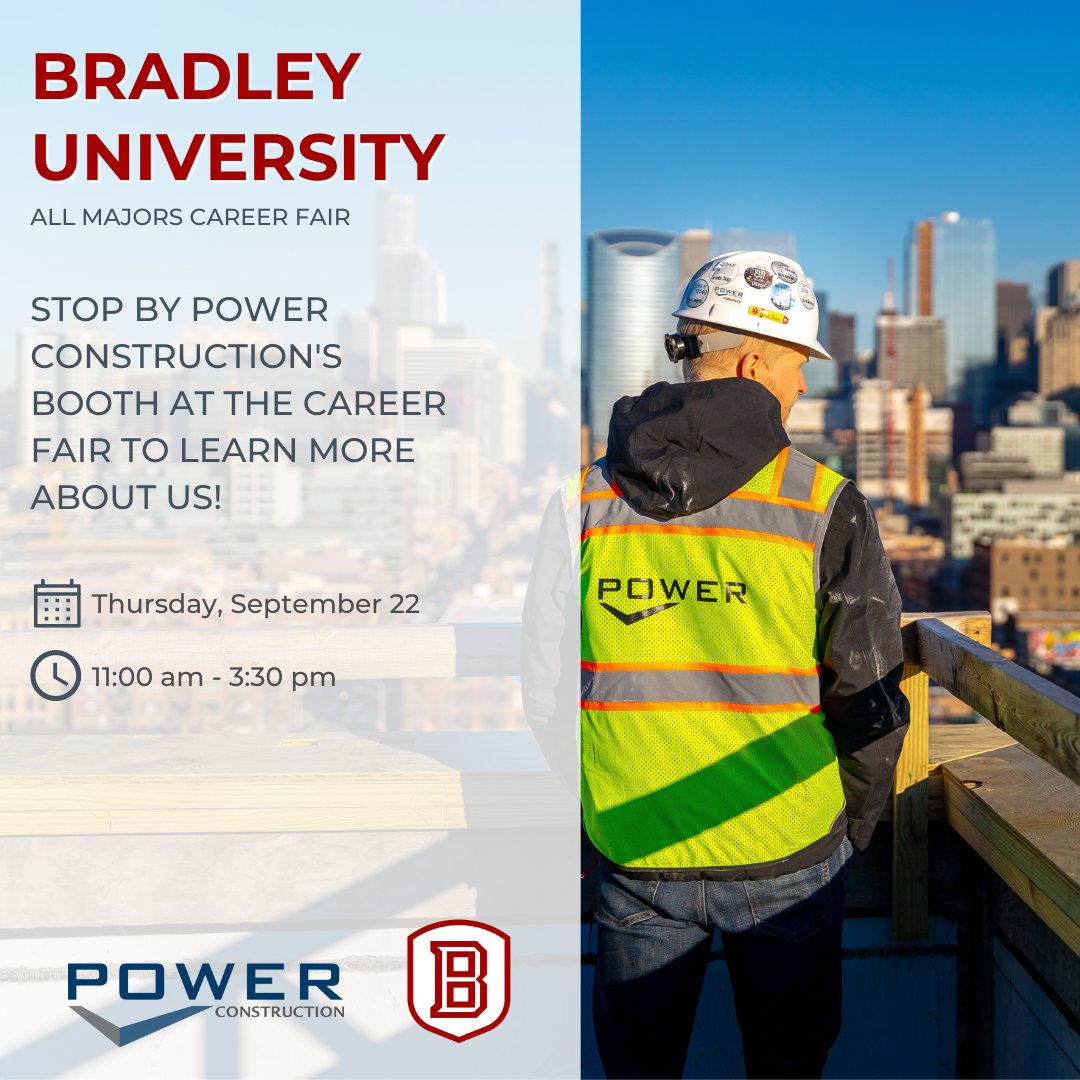 ⏰Attention Bradley Students⏰ 

Stop by our table at today's Career Fair to learn more about #careersinconstruction
#Poweryourcareer #GrowwithPower #internship #recruiting #BradleyU #BradleyUniversity <a href="/bradleyu/">Bradley University</a>