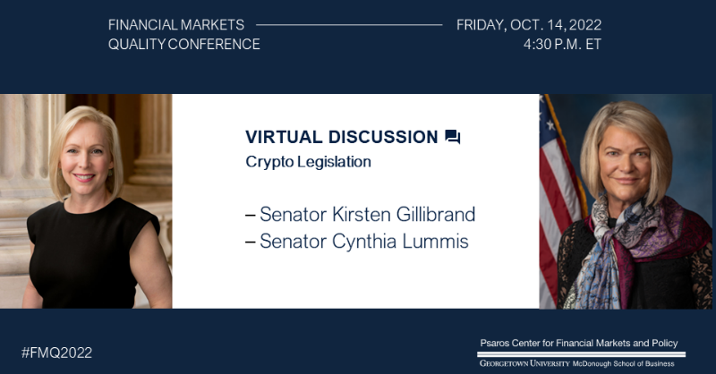 GUFinPolicy's tweet photo. We are excited to announce that Senator @SenGillibrand will be joining Senator @SenLummis for a virtual discussion on #crypto legislation at #FMQ2022 on Oct. 14!
You won't want to miss it. Register below.
#PsarosCenter