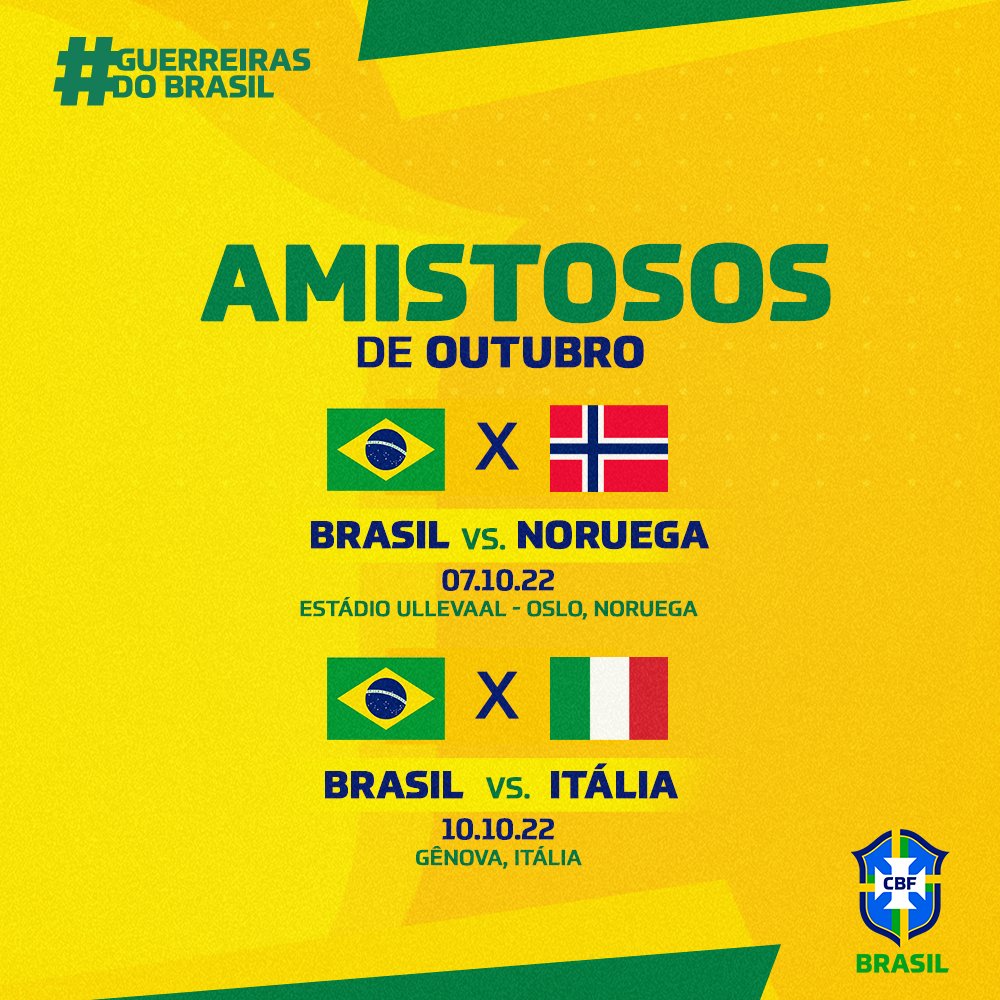 Amistosos confirmados! ✅ Confira os jogos das #GuerreirasDoBrasil na data FIFA de outubro. ⚽️