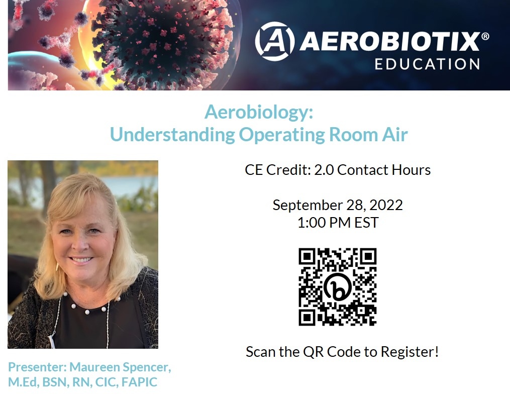 Don’t forget to register for the CE Webinar with Maureen Spencer and learn how you can take control of the air quality in your OR to prevent infection. Scan the QR code or visit bit.ly_3N1wEgc to register.