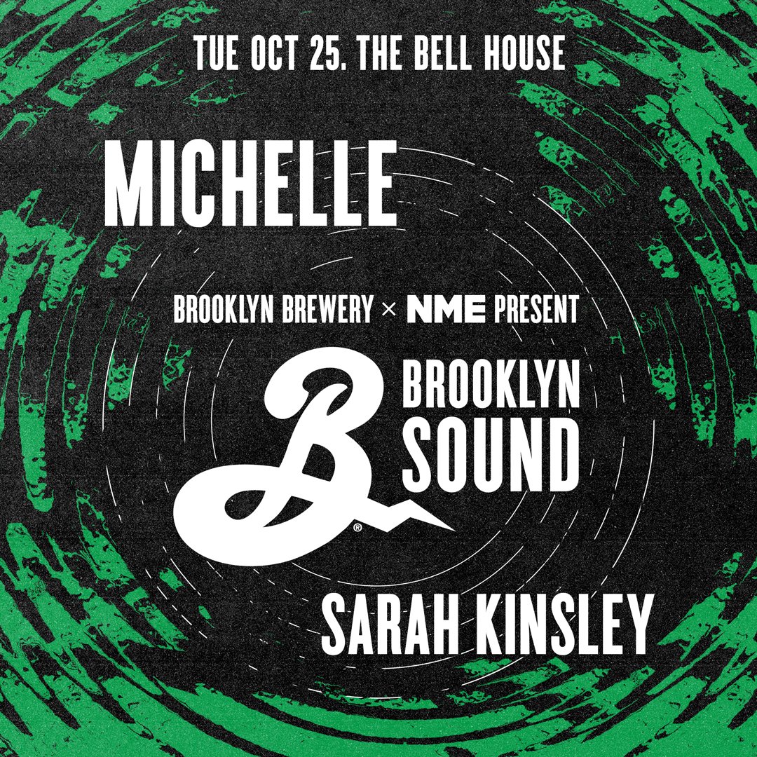 It's gonna be one hell of a night at The Bell House as @michelletheband and @sarahkinsleyd take the stage on October 25 for Brooklyn Sound. NME has partnered with @BrooklynBrewery for this free three-part series – hurry grab your tickets now: ow.ly/qQxe50KPRHN 21+ only