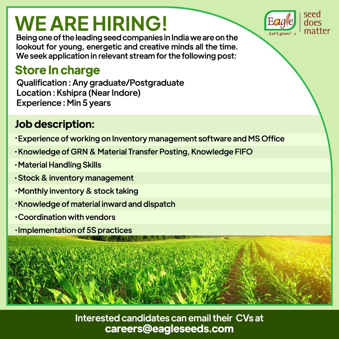EagleSeeds's tweet photo. #hiringnow 

Eagle seeds is looking out for efficient candidates for the role of Store In Charge

Interested Candidates can send their CV at
Sanjay.sabale@eagleseeds.com OR naresh.kale@eagleseeds.com

#hiring #Eagleseeds #agriculturejob #jobvacancy #findjob https://t.co/Lm0tdH8M0y