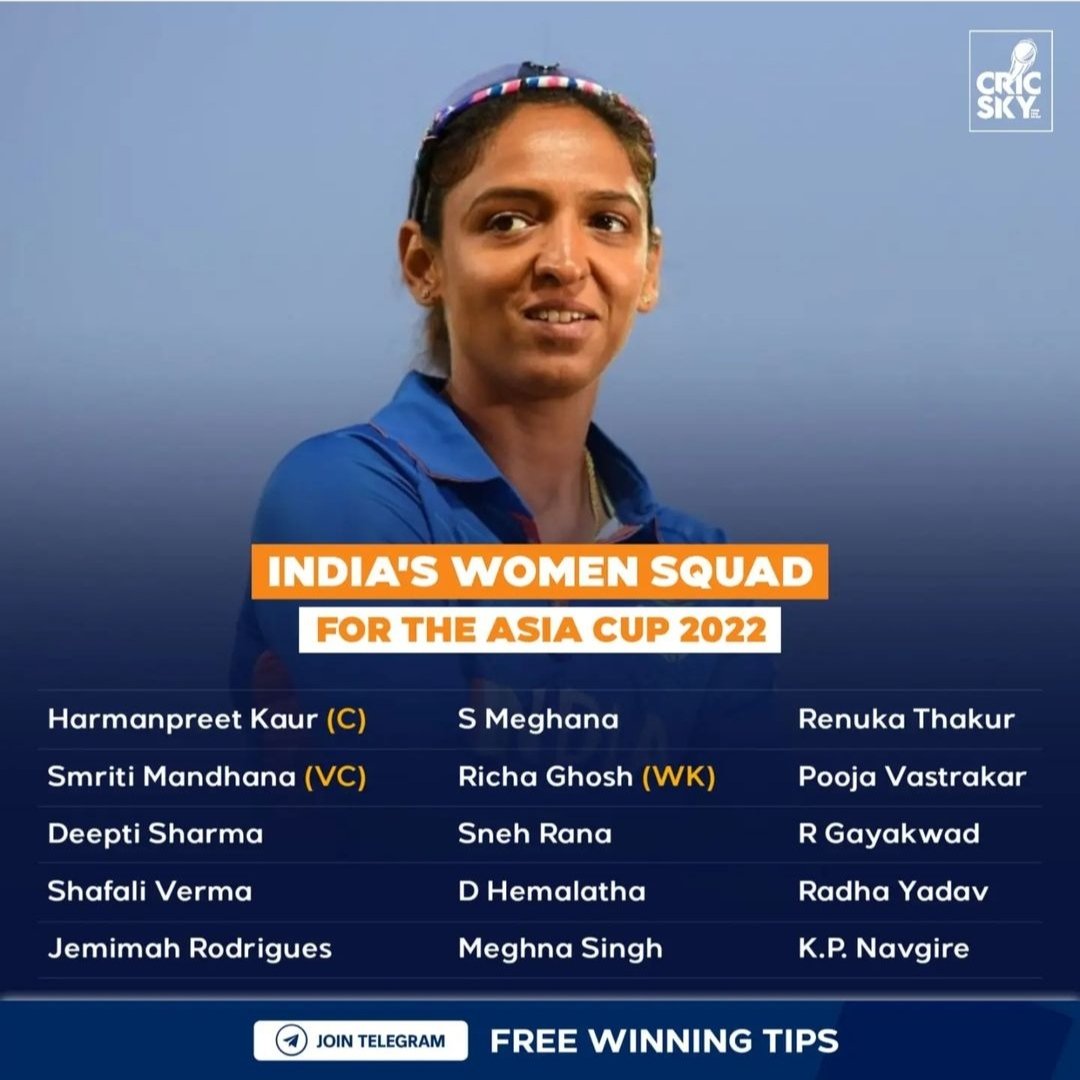 Cricsky1's tweet photo. India squad for Women's T20 Asia Cup 2022 announced.
. 
#cricket #cricketcoaching #crickettraining #crickettips #cricketfacts #indiancricket #cricketfamily #cricketfan #cricketplayedlouder #crickettrolls #cricketground #cricketnation #cricketlive #cricketkacrown https://t.co/2lE0OTgbI6