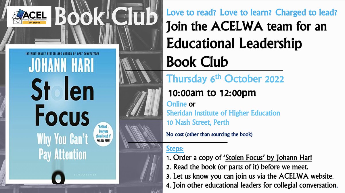 Have you read 'Stolen Focus' by @johannhari01? If so, join us for an Educational Leadership Book Club on Thursday 6th October. If not, get hold of a copy, and join us as well! Register to join the conversation (online or in person) here -&gt; acel.org.au/ACELWEB/Active… #edleadAu