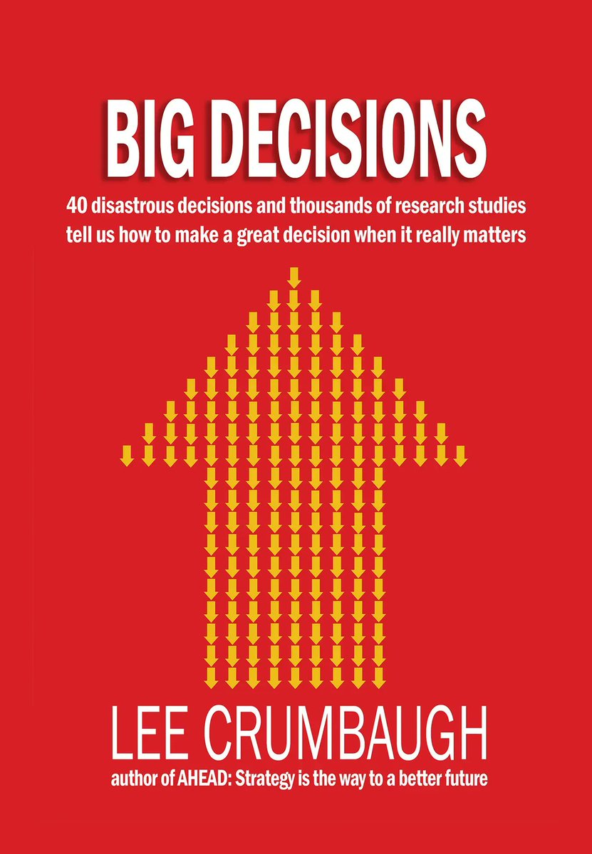leepublish's tweet photo. Why do we humans not see that we have meaningful choices in our lives and organizations, nor develop and execute winning strategies, nor make big decisions well when it really counts? Read BIG DECISIONS to learn why and what to do about it. https://t.co/zQU0ZZ9Y9p https://t.co/GLudyxg17T