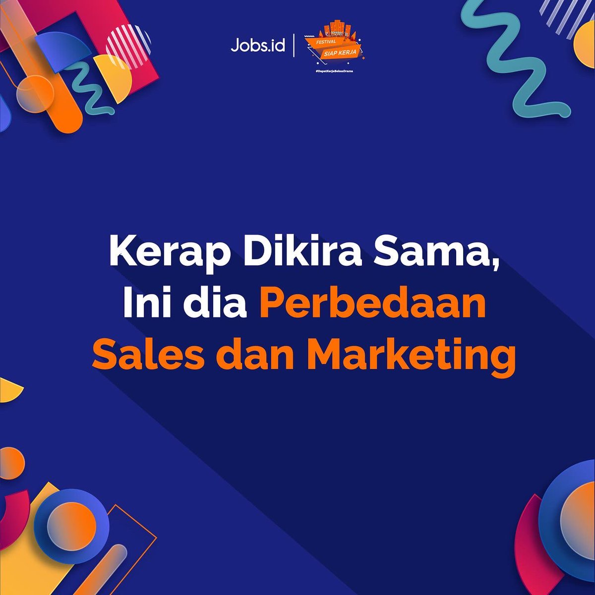 jobsdotid's tweet photo. Sales Vs Marketing

Apa perbedannya? Dan apakah kamu tertarik bekerja di bidang tersebut?

Sebelumnya baca dulu perbedaanya berikut ini, dan nantikan Festival Siap Kerja #DapatKerjaBebasDrama

#jobsdotid #hiring #jobs #festivalsiapkerja #dapatkerjabebasdrama #jobfair #workshop https://t.co/GMXhnmPCOR