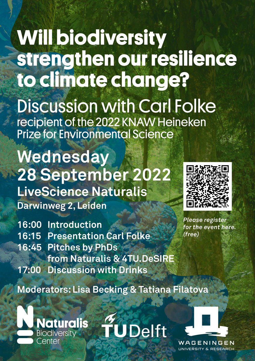 Please join @BeckingLisa and me for the discussion with Carl Folke from @sthlmresilience, and pitches from young scientists @Naturalis_Sci & @4TUResilience DeSIRE program to discuss what #resilience means for #biodiversity & #ClimateChange. Register for free here👇