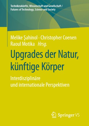 mesahinol's tweet photo. Sammelband: "Upgrades der Natur, künftige Körper. Interdisziplinäre und internationale Perspektiven" #Körperpraktiken #Körper #ReVirginization #Optimierung #Enhancement #Vulnerabilität #HumanGeneticEnhancement #Upgradekultur #NaturKultur ℹ️➡️https://t.co/XnWwEMOazW https://t.co/6wytoVqCPD