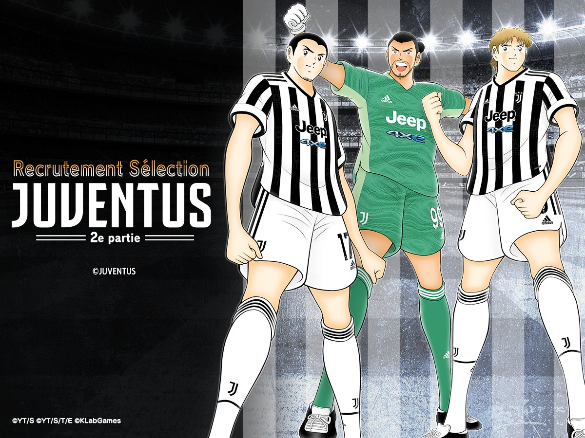 tsubasaDT_fr's tweet photo. Recrutement Sélection JUVENTUS 2e partie⚽️

Des joueurs avec l'uniforme officiel de la Juventus reviennent📢

Certains ne sont pas apparus dans la 1re partie !

1 joueur sélectionné garanti au palier 5✨
Avec Ballon Noir (SSR) +20 en bonus !

👉https://t.co/unL0FSVjrj
#TsubasaDT https://t.co/BM8CEeo2nJ