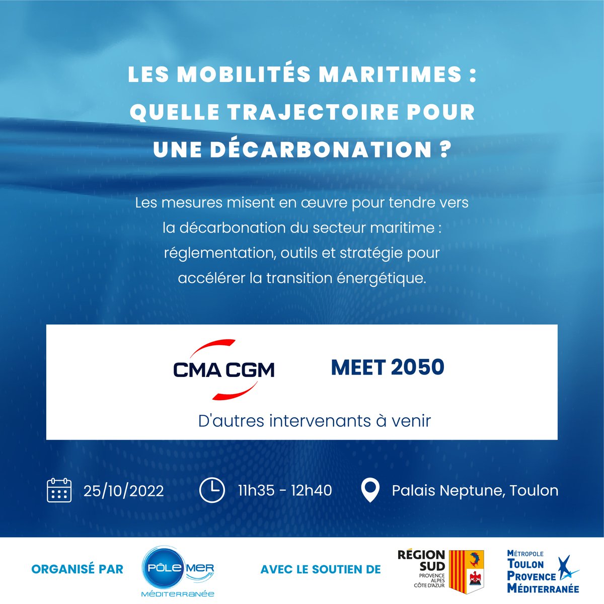 PoleMerMed's tweet image. 🔴 Découvrez les tables rondes des Blue Med Days 2022 !💡 Objectif 2040 : Une économie bleue zéro carbone et souveraine.
Inscriptions 🔗 swll.to/2RaEF2Y
🗓️ 25 &amp;amp; 26/10/2022
📍 Palais des Congrès Neptune à #Toulon
#BMD2022 @MaRegionSud @metropoleTPM