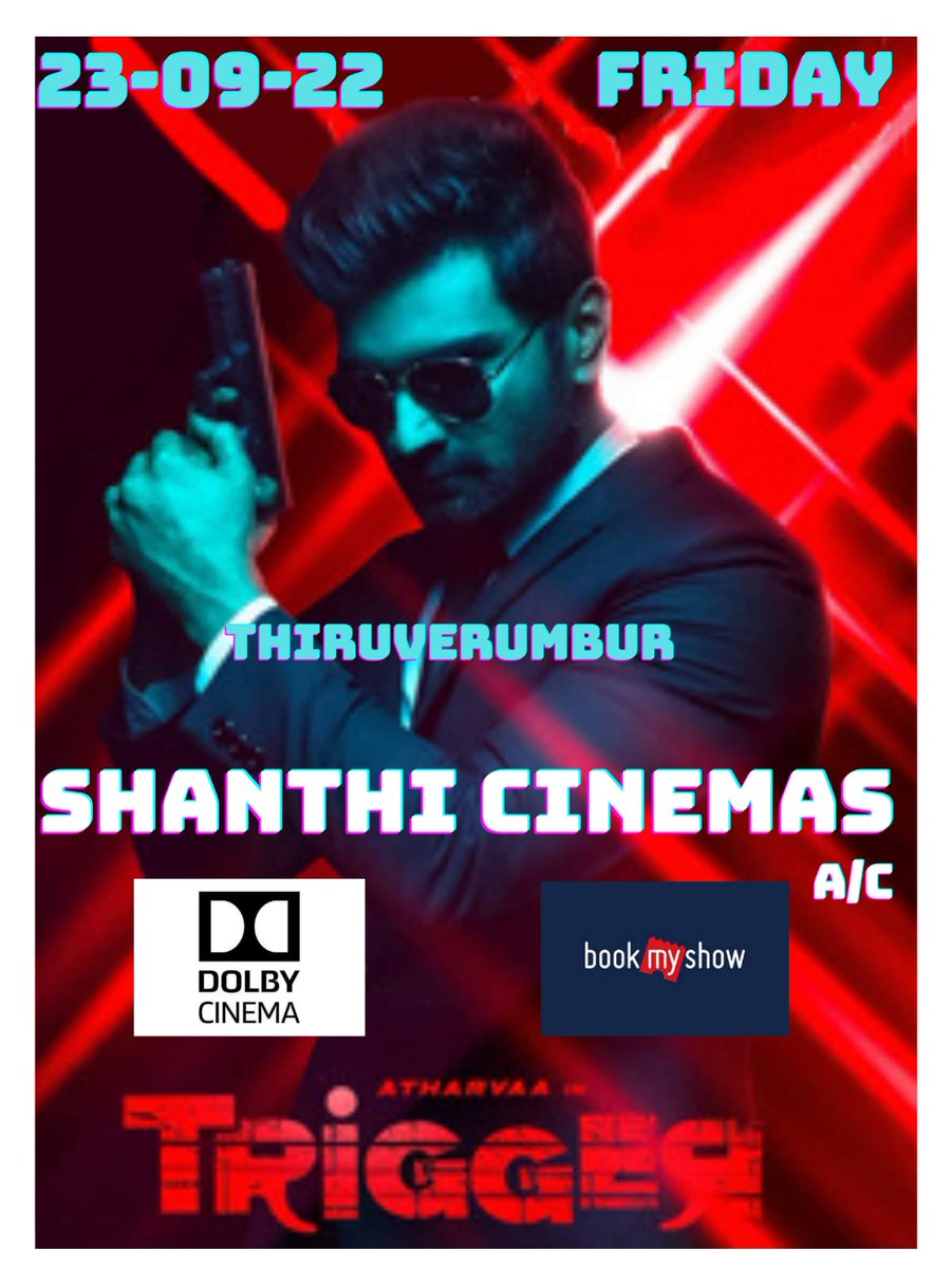 ShanthiCinema5's tweet photo. #TriggerFromSep23
#Atharvaa
#AnbuThasan
#TanyaRavichandran in
@ShanthiCinema5 https://t.co/1zP49cZbJ3