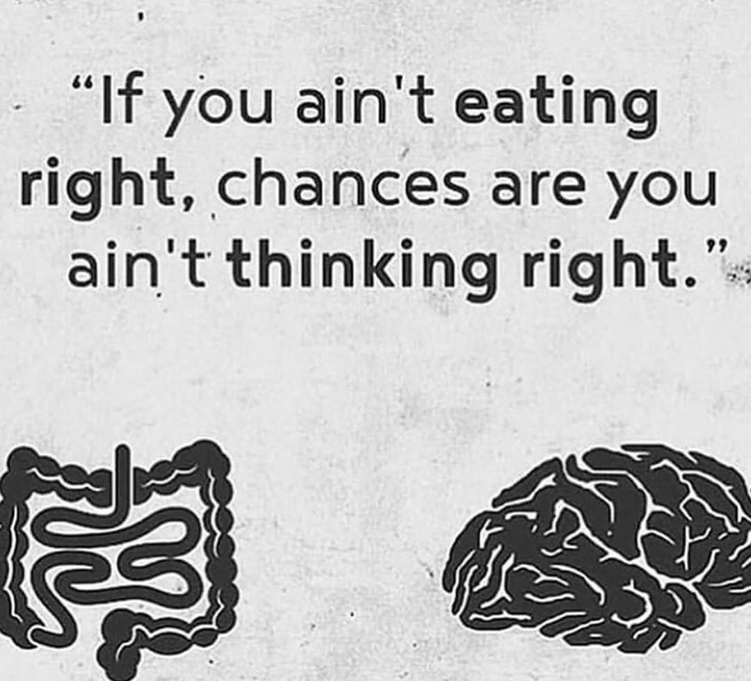 'If you ain't eating right, chances are you ain't thinking right.'

#mentalhealthgrooming 
#expectations  #mentalwellness 
#thoughtsbecomethings 
#postiveapproach
#emotionalhealthsupport 
#apexdearborn 

Source~thinkingmindspage