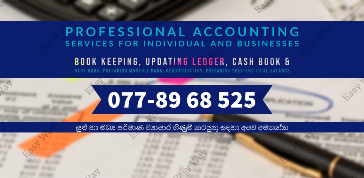 easywaytop's tweet photo. සුළු හා මධ්‍ය පරිමාණ ව්‍යාපාර ගිණුම් කටයුතු සඳහා අපව අමතන්න, ඔබගේ අවශ්‍යතාවය අනුව ගුණාත්මක සහ විශ්වසනීය සේවයක් ලබා දීම අපගේ අරමුණයි. ඔබගේ ව්‍යාපාරයේ ගිණුම් කටයුතුවල ගුණාත්මක භාවය ඉහල නැංවීම සඳහා සතිපතා හෝ මාසිකව ගිණුම් කටයුතු අධීක්ෂණය කල හැක.
වැඩි විස්තර සඳහා 077 896 8525 https://t.co/qbikistoyB