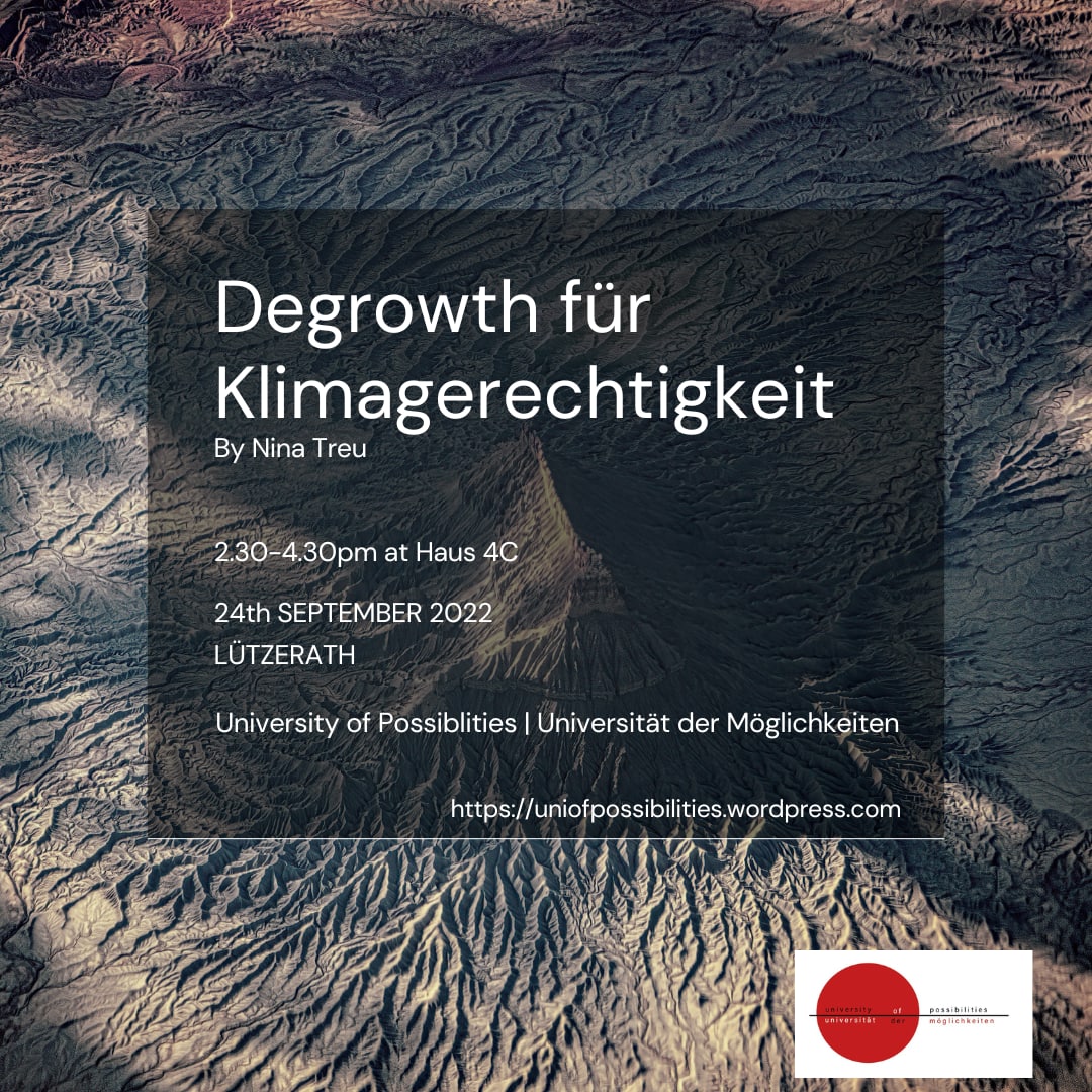 UOPossibilities's tweet photo. 💥Fifth Workshop Announcement💥

What is DEGROWTH and why is it essential for CLIMATE JUSTICE?
Upcoming Saturday, we will hold an interactive workshop about a just socio-ecological transition based on an input by @n_treu.

Workshop will be in German https://t.co/4lJNqjDkAK