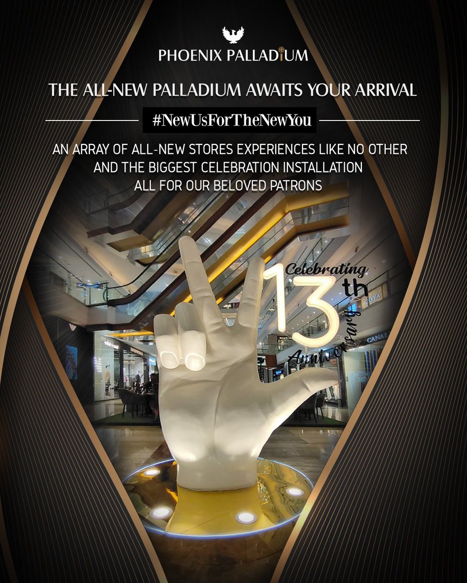 gophoenixing's tweet photo. All-new Palladium with newer experiences waits for you. Join the celebration as you click stunning pics with our celebratory "13" installation and indulge in refreshing experiences while we continue to grow and expand for your loving patrons. #PhoenixPalladium #13yearsofPalladium https://t.co/PGJf282bQX