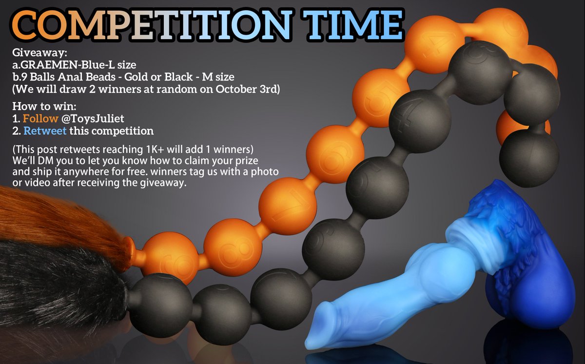 ToysJuliet's tweet photo. 🔥COMPETITION TIME🔥

🎁Giveaway:
🐺a.GRAEMEN-Blue-L size (1 winner)
🦊b.9 Balls Anal Beads - Gold or Black - M size  (1 winner)

📢How to win:
1. Follow @ToysJuliet
2. Retweet this competition

📢(This post retweets reaching 1K+ will add 1 winners)

🔗：https://t.co/p0T4aJ3pXa https://t.co/pRRNamwhXM