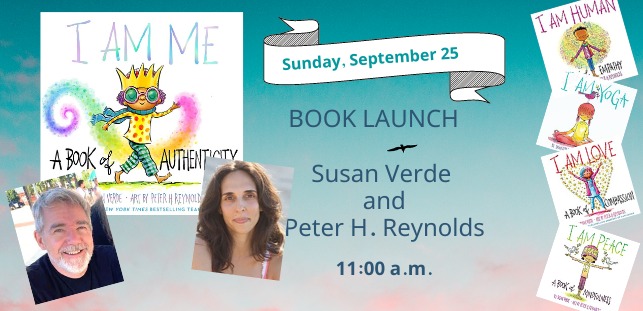 BOOK LAUNCH ALERT 📢 Join @peterhreynolds and @susanverde at @BlueBunnyBooks THIS SUNDAY at 11 am for the newest book in the I Am series, #IAmMe: bit.ly/3LD2v7N