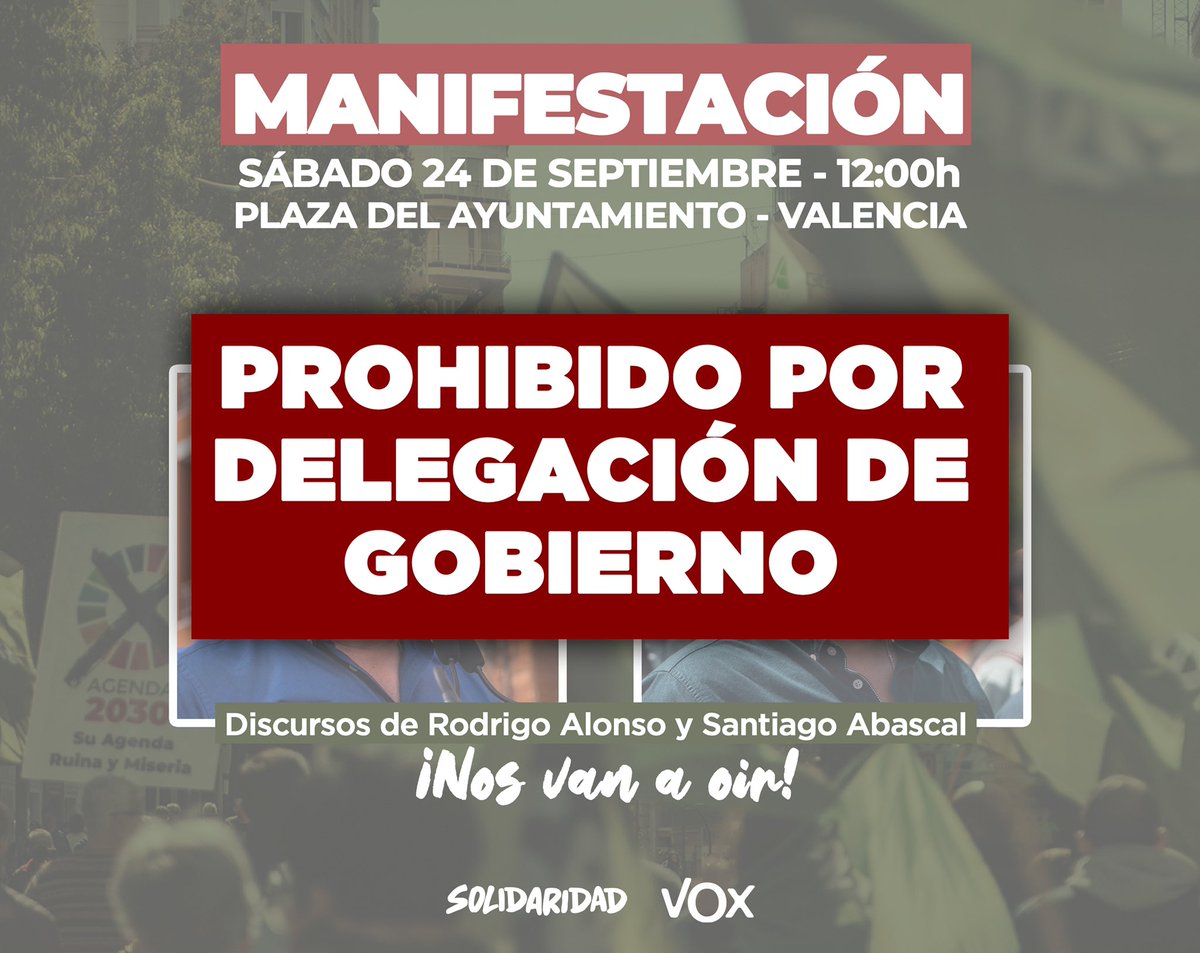 vox_es's tweet photo. ‼️ #ÚLTIMAHORA

La Delegación de Gobierno PROHÍBE la manifestación de VOX y Solidaridad en Valencia porque "no ve urgencia en la protesta".

En cambio, ponen alfombra roja a quienes homenajean a terroristas y siembran el odio en las calles.

Próximamente anunciaremos nueva fecha. https://t.co/5v2Wj64zzh