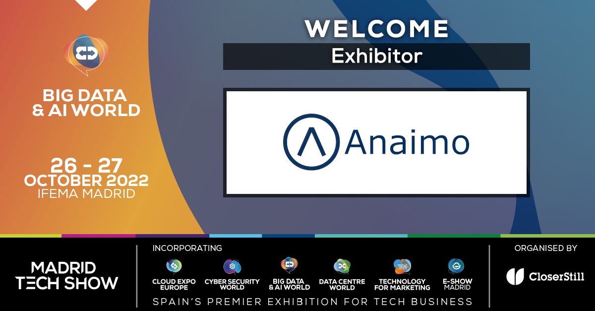 MadridTechShow's tweet photo. 🎉Recibimos a bordo a @Anaimo_AI como #Exhibitor en #BDAIWMadrid

⚙️🤖 ☁️Desarrollan con eficacia, potentes soluciones de #InteligenciaArtificial en la #nube o "edge", flexibles e independientes de la #tecnología. 

⬇️¡No te los pierdas y consigue tu entrada en nuestro perfil! https://t.co/4KO9xZL150
