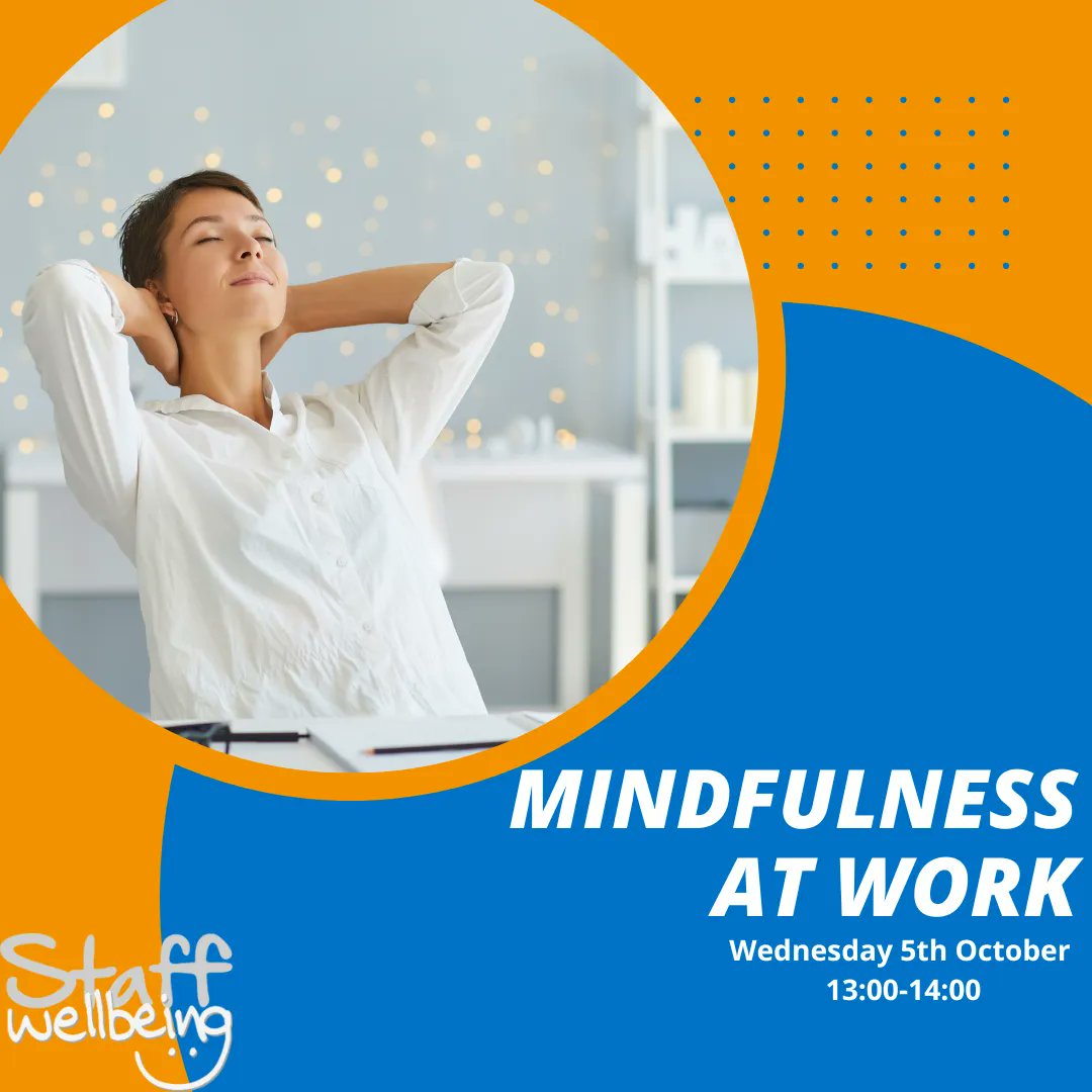 SWBNUH's tweet photo. Fancy learning some tips on how to be more mindful at work? Join this session to learn relaxation and mindfulness exercises that you can do in your work environment! Sign up using the link below 
https://t.co/9dhqtLep6M https://t.co/EvCrl3AgY3