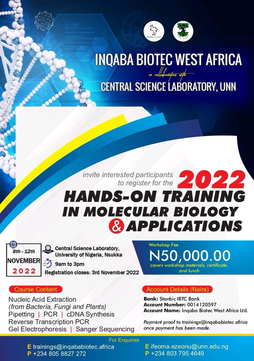 From 8 to 12 November, 2022, we will be at the Central Science Laboratory, University of Nigeria Nsukka <a href="/unn_tweets/">University of Nigeria nsukka</a> for our unique, expository Molecular Biology hands-on workshop.

Click forms.office.com/Pages/Response… to register on or before 3rd November, 2022.

#lifesciences #Genomics