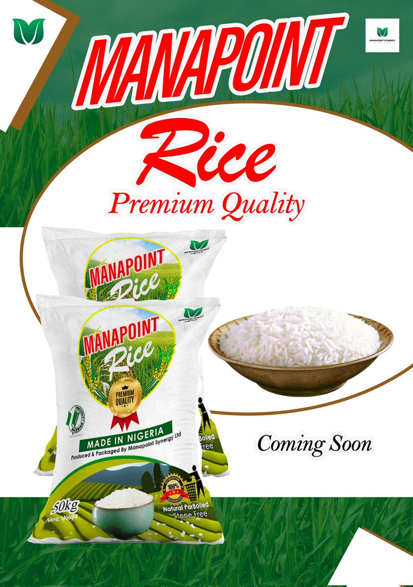 ApostleFTA's tweet photo. MANAPOINT PREMIUM QUALITY RICE (Made In Nigeria)

Coming Soon...

• Stone Free Rice
• 100% Natural Parboiled 
•  50KG 

Please stay connected for details about our Premium Rice Product......
Warm regards, FTA https://t.co/2LhywoRTS1