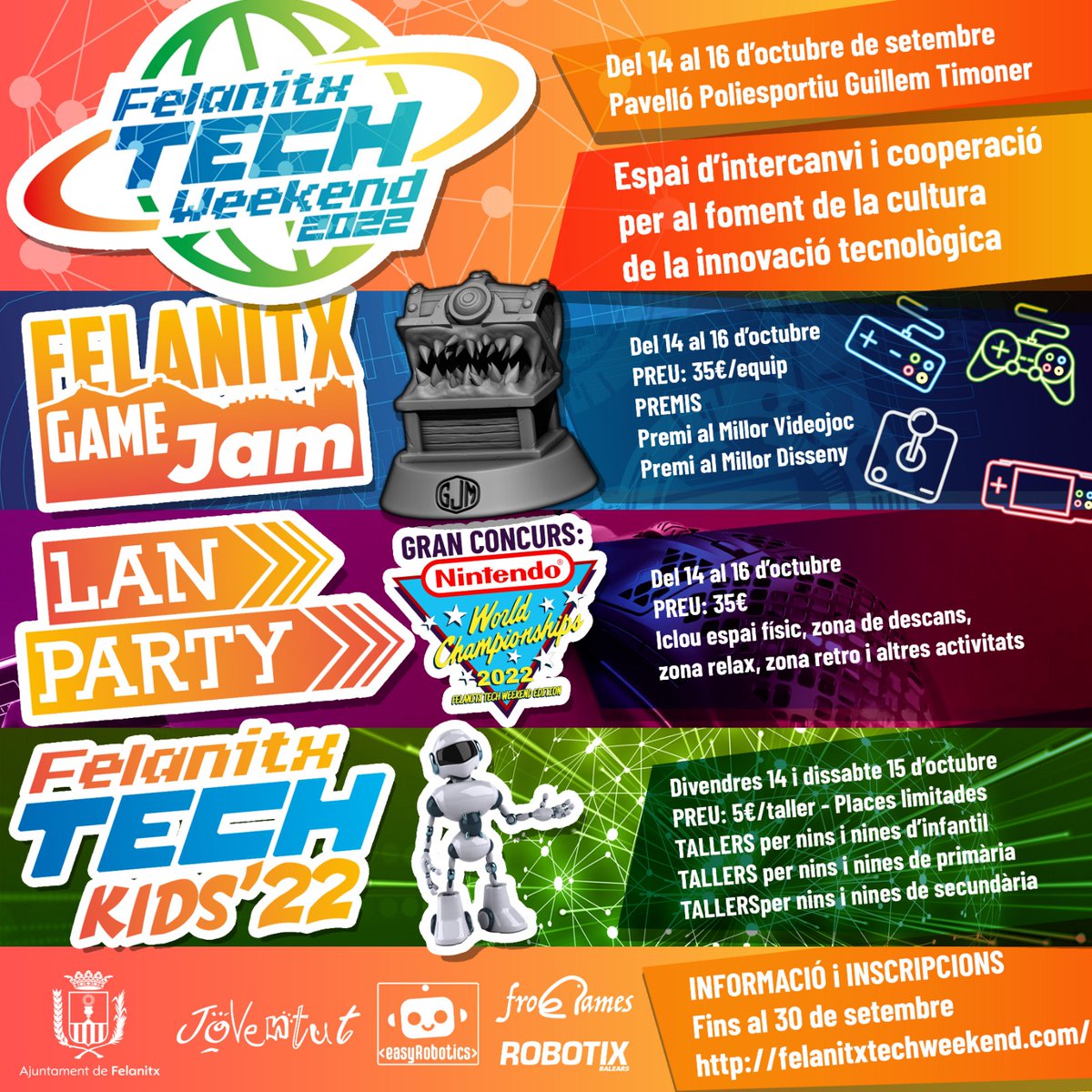 F_TechWeekend's tweet photo. Programació de la Felanitx Tech Weekend 2022!!! 

Vos esperam!!
@frogames_sl https://t.co/OfZYpf5EXS