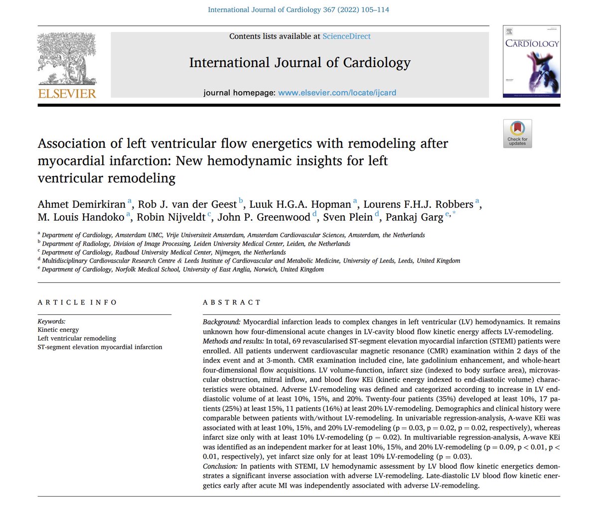 Excited to share our latest groundbreaking findings!

'Left ventricular flow energetics are linked to post-myocardial infarction remodeling.'

internationaljournalofcardiology.com/article/S0167-…

Thanks to the research team, in particular @HEARTinMagnet @RNijveldt @sven_plein

@whyCMR @Cardiac_MRI #4Dflow