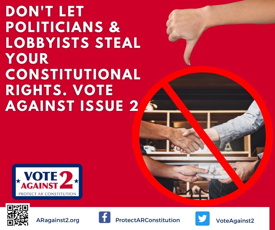 VoteAgainst2's tweet image. This fall, don't get tricked &amp;amp; allow politicians to permanently change our constitution to steal your power. Say no to lobbyists, special interests, &amp;amp; backroom deals by voting AGAINST Issue 2.
#arpx #aragainst2 #VoteNo #arkansas #regnatpopulus