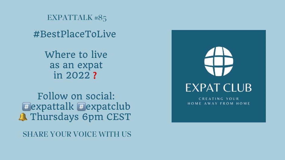 v_konsult's tweet photo. I'm discussing “🌐 EXPAT TALK #85 - 🏡 #BestPlaceToLive Away From Home 🏡” with Susanne Hartmann, @Infinitebyab, and EXPAT CLUB.
Where to live as an expat today❓
Today, 22. Sep at 6:00 PM CEST in @clubhouse. Join us! Link in comments ⬇️
#ExpatTalk #ExpatClub #ExpatLife https://t.co/LcdLwsLahQ
